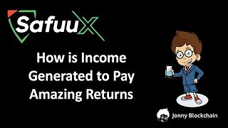 SafuuX How is income generated with Jonny Blockchain