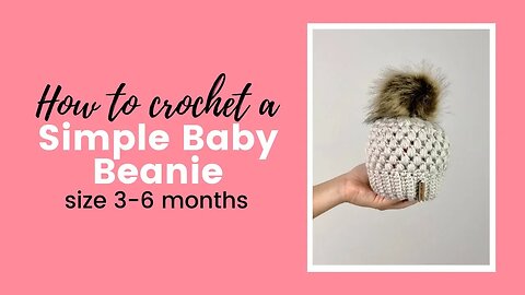The Best Crochet Baby Hat Pattern Ever- Free Crochet Tutorial