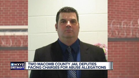 Macomb County jail deputies facing excessive force, criminal sexual conduct charges