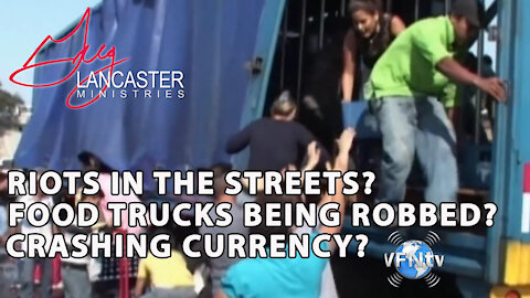 RIOTS IN THE STREETS, Food Trucks being Robbed, and Crashing Currency? John Paul Jackson