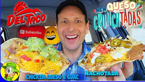 Del Taco® 🌅 NEW QUESO CRUNCHTADAS® Review 🧀🌮 Both Flavors! ✌️ Peep THIS Out! 🕵️‍♂️