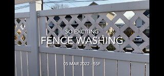 Washing the Fence