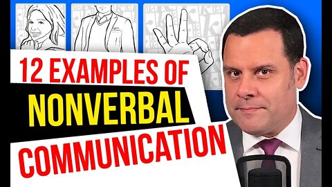 12 examples of Nonverbal Communication (And how to use them)