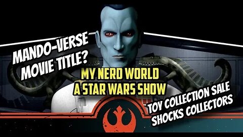 A Star Wars Show: Mando-Verse Movie title? Massive Toy Collection Sale Shocks!