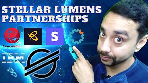 Top 5 Stellar XLM partnerships and What it means for lumens XLM in 2023.