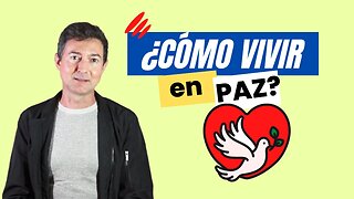 Como vivir en paz