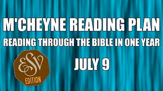Day 190 - July 9 - Bible in a Year - ESV Edition