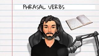 PHRASAL VERBS