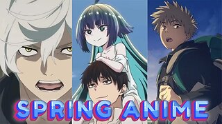 10 Anime You Can't Miss in Spring 2023
