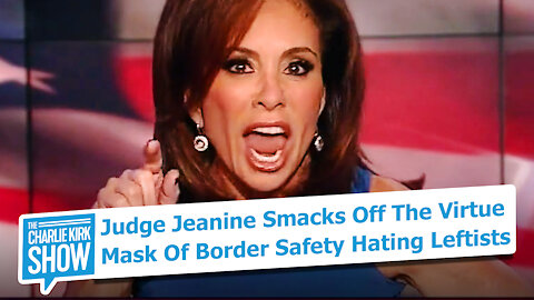Judge Jeanine Goes Off On Open Border Biden