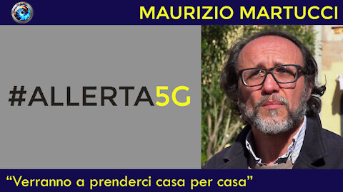 Maurizio Martucci: “Verranno a prenderci casa per casa”