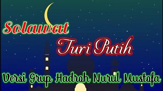 “KEREN” Turi Putih-Hadroh Nurul Mustofa-Sholawat Terbaru