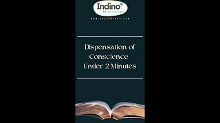 Dispensation of Conscience