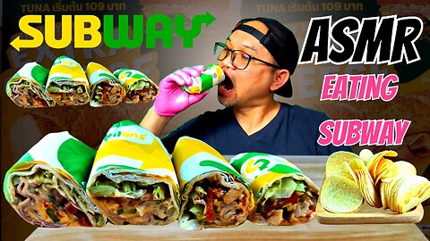 ASMR EATING SUBWAY ASMR NO TALKING,MUKBANG,SUBWAY THAILAND#5