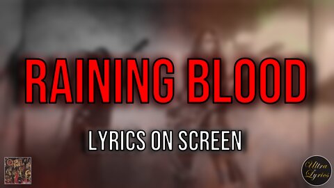 Slayer - Raining Blood (Lyrics on Screen Video 🎤🎶🎸🥁)