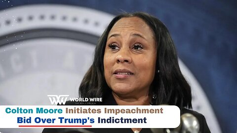 Colton Moore Initiates Impeachment Bid Over Trump's Indictment-World-Wire