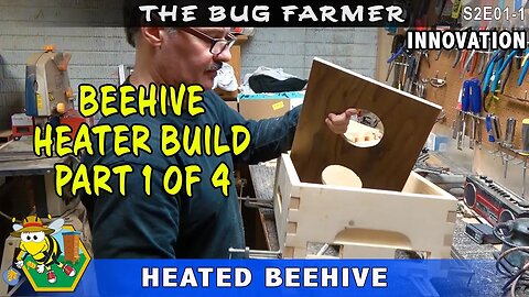 DIY Beehive Heater -- Part 1 of 4 How to build a climate control system for your beehive.