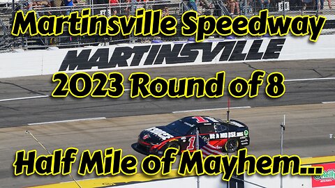 NASCAR 2023 Playoffs Martinsville Round of 8 - Fall 2023