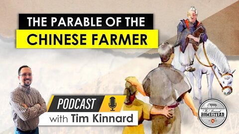 The Parable of the Chinese Farmer