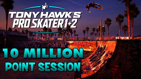 Tony Hawk Pro Skater 1+2 | How to get a 10 MILLION SCORE RUN