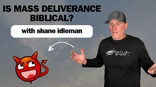 🚨IS MASS DELIVERANCE BIBLICAL❓