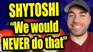 SHIBA INU COIN - Did Shytoshi LIE About Shibarium? (my opinion!)