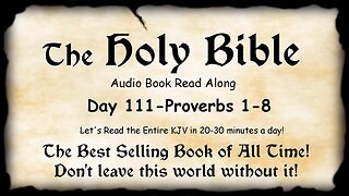 Midnight Oil in the Green Grove. DAY 111 - PROVERBS 1-8 KJV Bible Audio Book Read Along