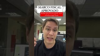 MARCO FISCAL APROVADO É BOLSA PRA CIMA? #shorts