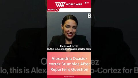 Alexandria Ocasio-cortez Stumbles After Reporter’s Question-World-Wire #shorts