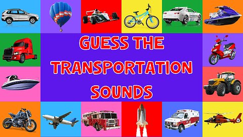 Guess The Transportation Sound For Kids | 4K