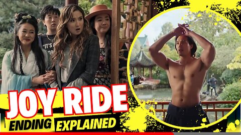 Joy Ride Ending Explained