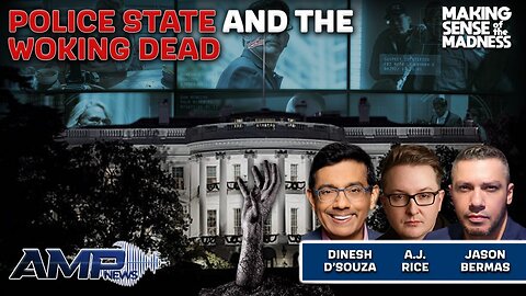 Police State And The Woking Dead With Dinesh D'Souza And A.J Rice | MSOM Ep. 850