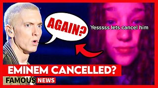 Eminem Is Getting CANCELED By Generation Z Over Past Lyrics | Famous News