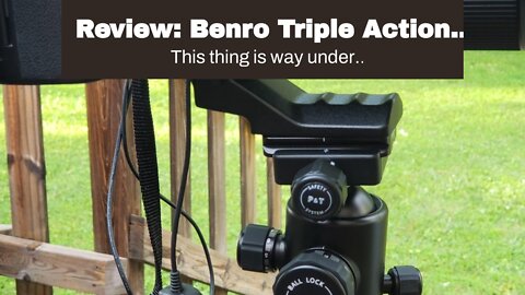 Review: Benro Triple Action Ballhead with PU60 Plate, 35.3 lb. Capacity- Black (B2)