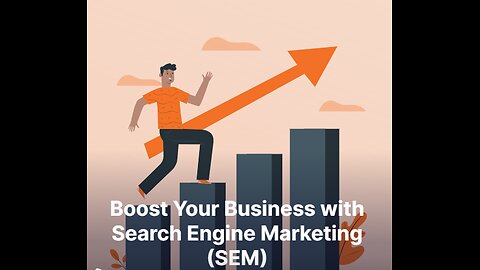 What is Search Engine Marketing (SEM)?