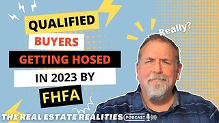 Qualified Buyers Get Hosed In 2023