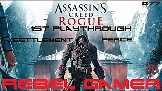Assassins Creed: Rogue - Settlement: Perce (#77) - XBOX 360
