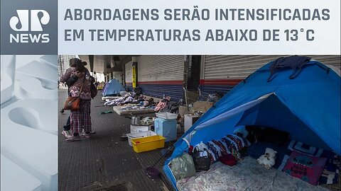 Atendimento a moradores em situação de rua é ampliado em São Paulo