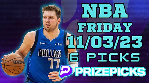 #PRIZEPICKS | BEST PICKS FOR #NBA FRIDAY | 11/02/2023 | #PROPBETS | #FLEXFRIDAY | #BASKETBALL