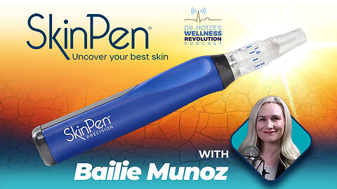 SkinPen® with Esthetician Bailie Munoz