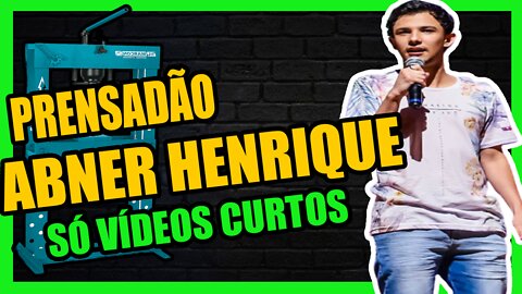 PRENSADÃO ABNER HENRIQUE - SÓ VÍDEOS CURTOS - PRA RIR MUITO #1 - FÁBRICA DE STAND UP