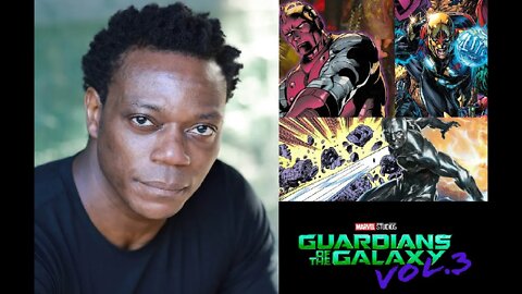 Guardians of the Galaxy 3 Cast Chukwudi Iwuji, Says He's Playing A "Extremely Powerful" Character