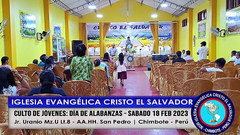 CULTO DE JÓVENES: DÍA DE ALABANZAS - SABADO 18 FEB 2023