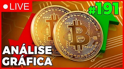 A SEMANA DA DECISÃO! É ALTA OU QUEDA?? - ANÁLISE CRIPTO #191 - #bitcoin #eth #criptomoedasaovivo