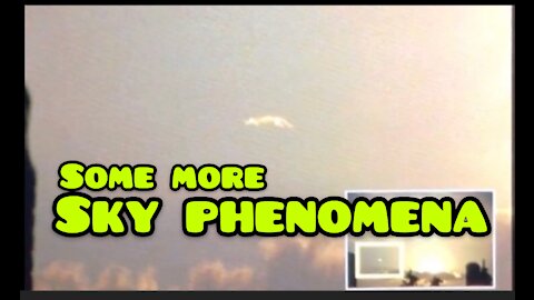 Some More Sky Phenomena