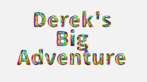 Derek's Big Adventure/The Importance of Civics Part 2