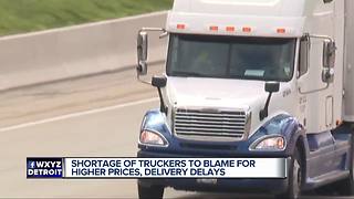 Prices of goods going up due to trucker shortage