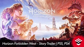 Horizon Forbidden West - Story Trailer | PS5, PS4