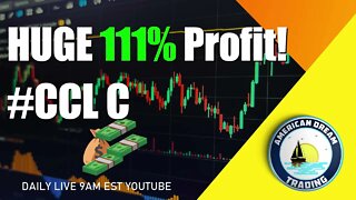 Huge 111% Profit #CCL Calls Stock Market