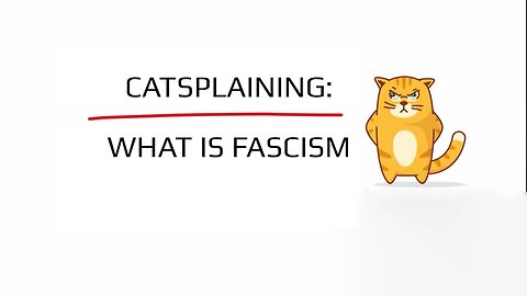 Mikhail Khodorkovsky: What Is Fascism? Catsplained.